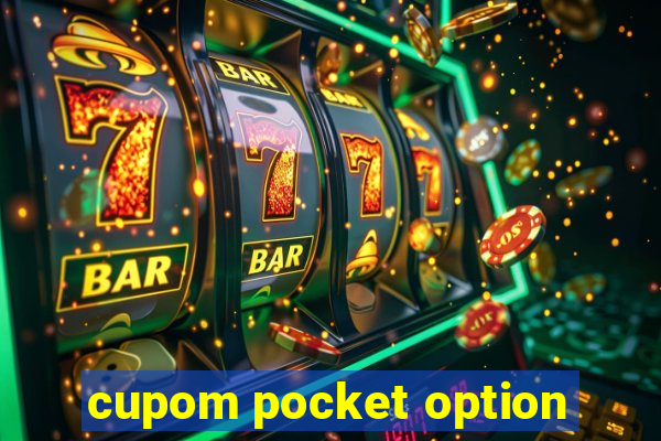 cupom pocket option