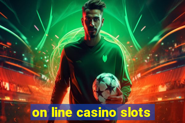 on line casino slots