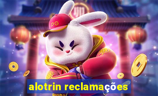 alotrin reclamações