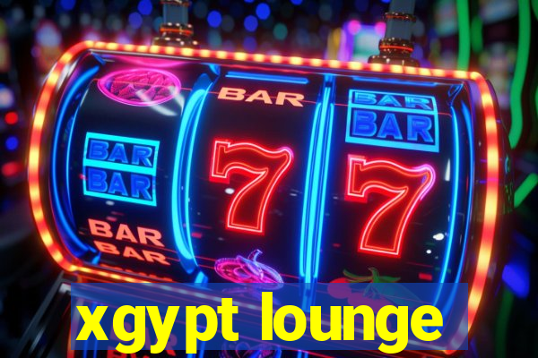 xgypt lounge