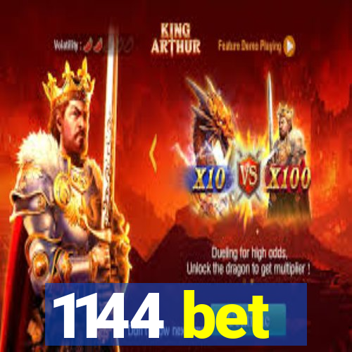 1144 bet