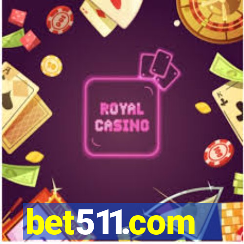 bet511.com