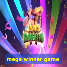 mega winner game