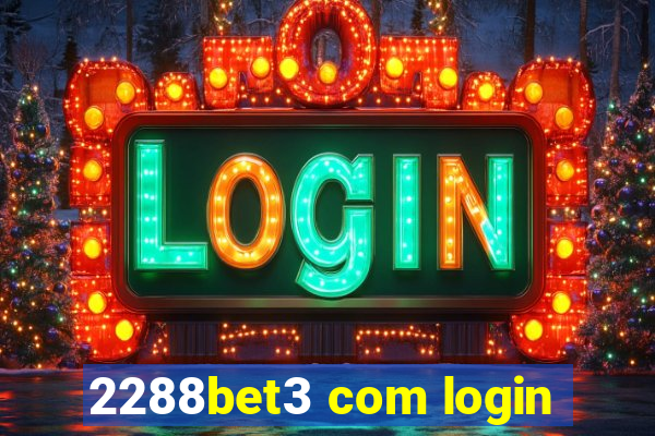 2288bet3 com login