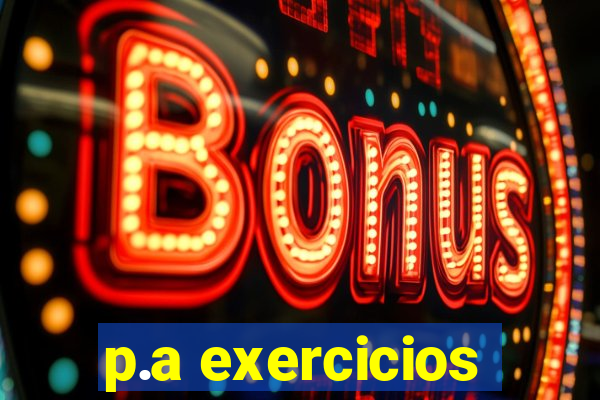 p.a exercicios