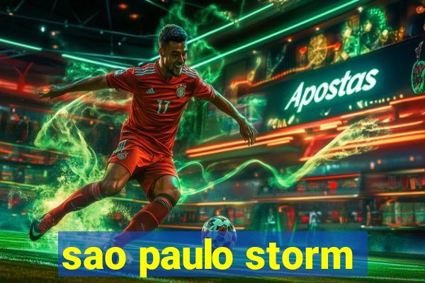 sao paulo storm