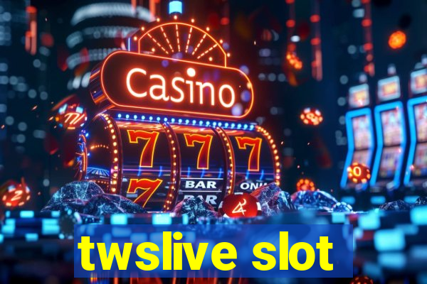 twslive slot