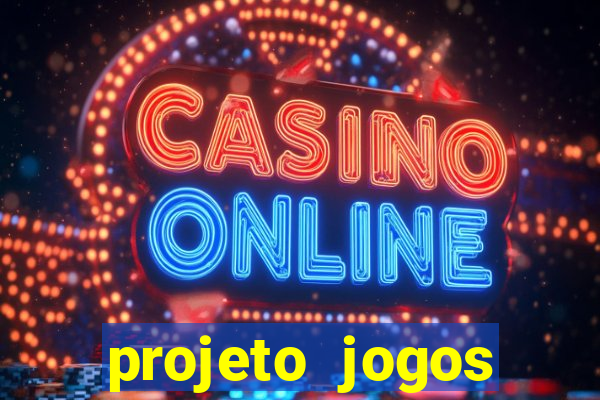 projeto jogos internos escolares