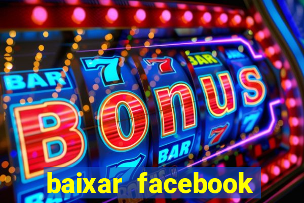 baixar facebook lite baixaki