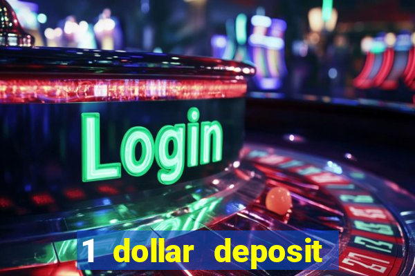 1 dollar deposit casino nz 2021