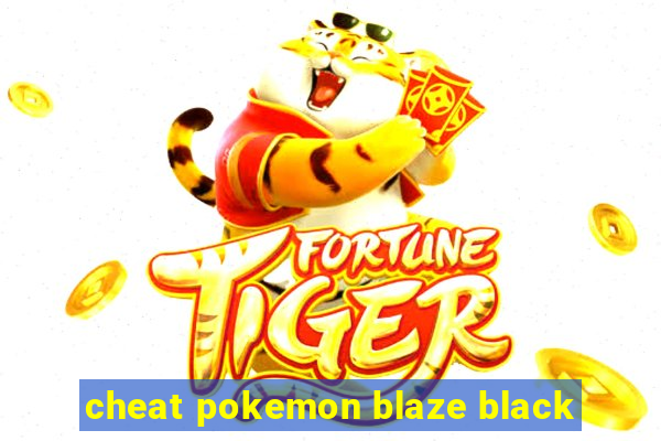 cheat pokemon blaze black