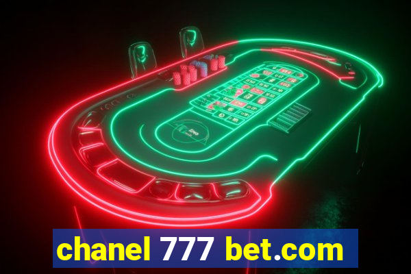 chanel 777 bet.com