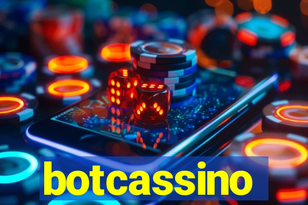 botcassino