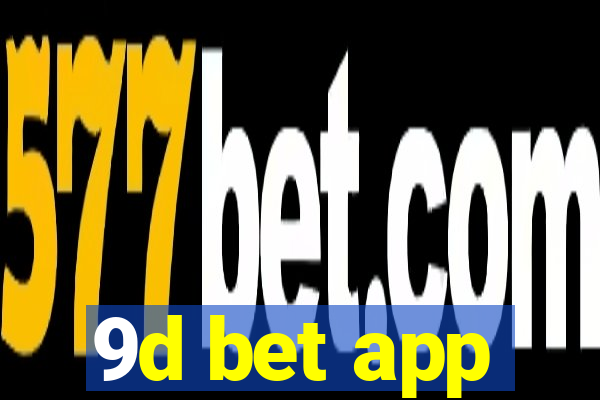 9d bet app