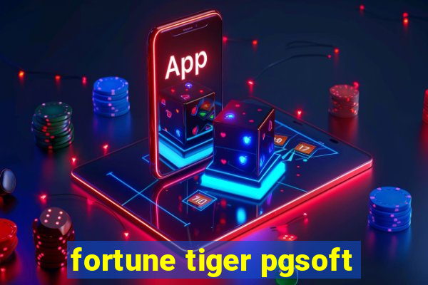 fortune tiger pgsoft