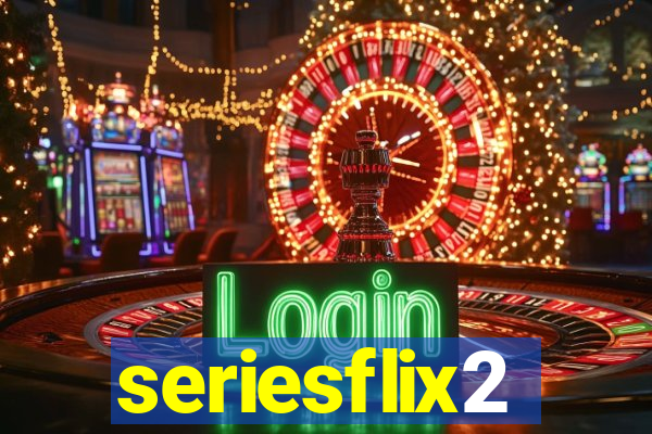 seriesflix2