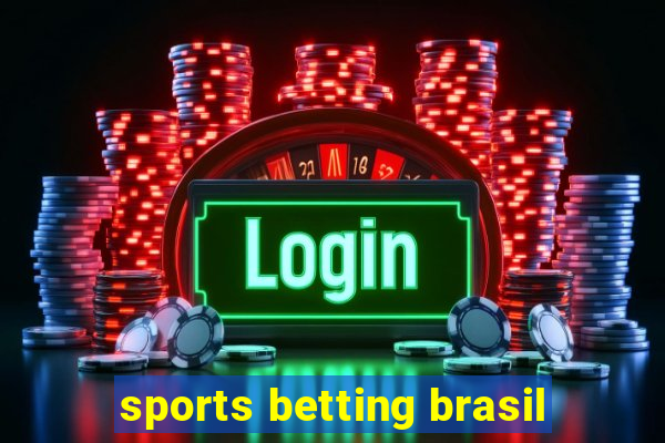 sports betting brasil