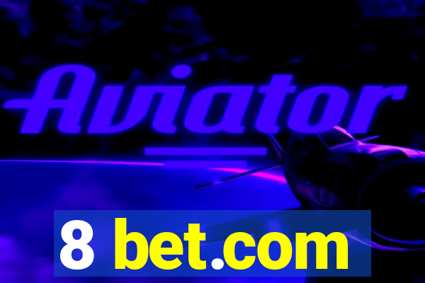 8 bet.com