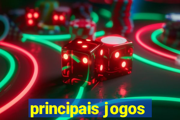 principais jogos