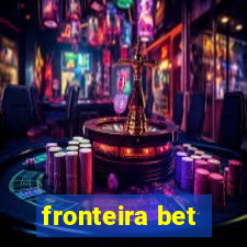 fronteira bet