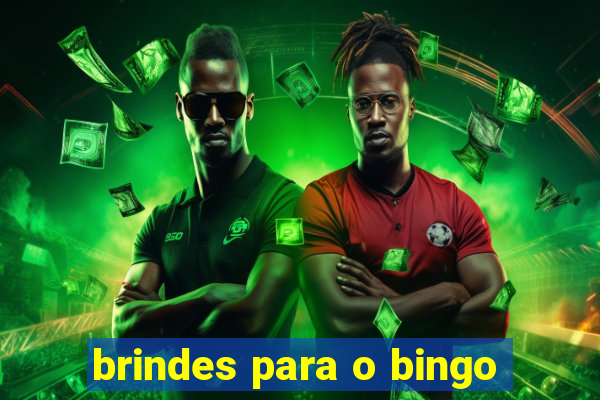 brindes para o bingo