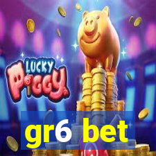 gr6 bet