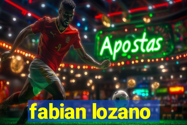 fabian lozano