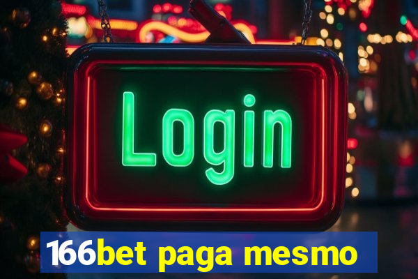 166bet paga mesmo