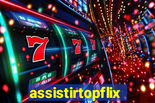 assistirtopflix.club