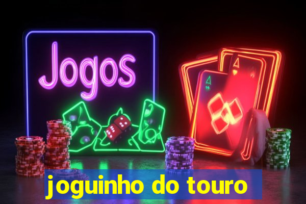 joguinho do touro