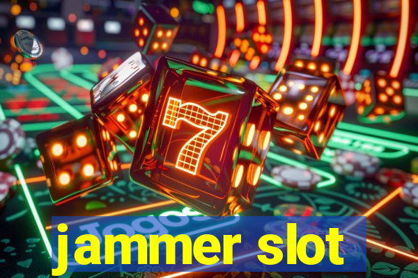 jammer slot