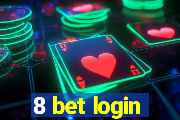 8 bet login