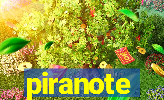 piranote