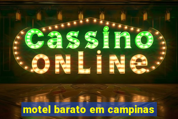 motel barato em campinas