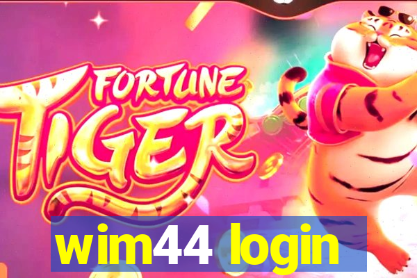 wim44 login