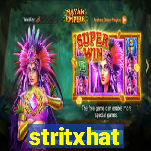 stritxhat