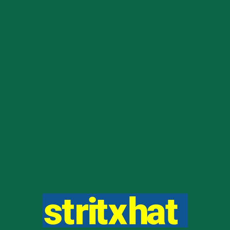 stritxhat