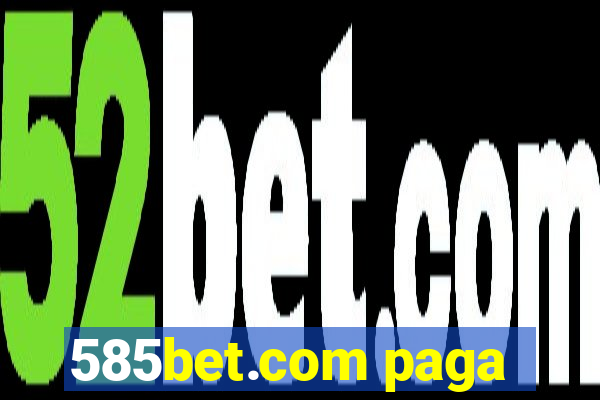 585bet.com paga