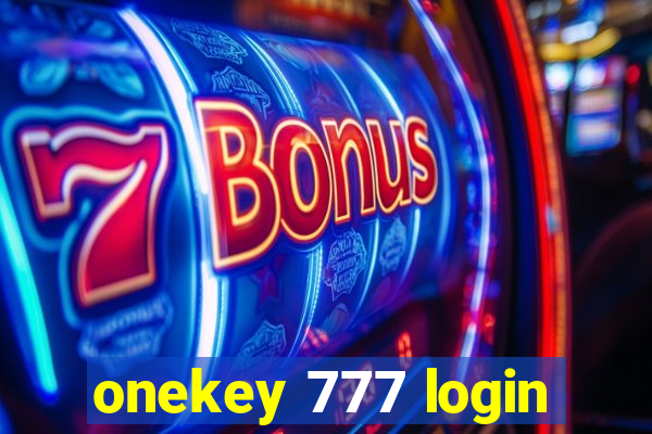 onekey 777 login