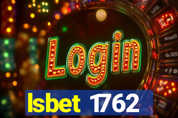 lsbet 1762