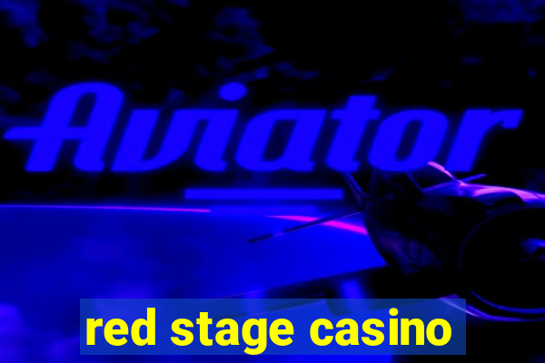 red stage casino