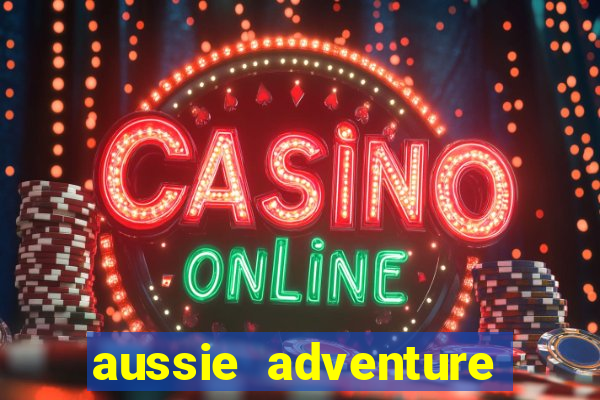 aussie adventure slot review