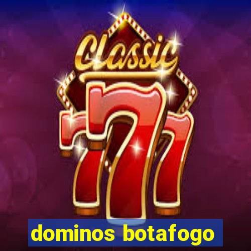 dominos botafogo