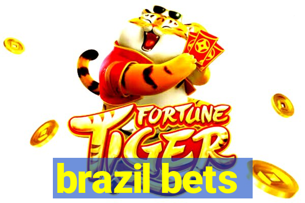 brazil bets