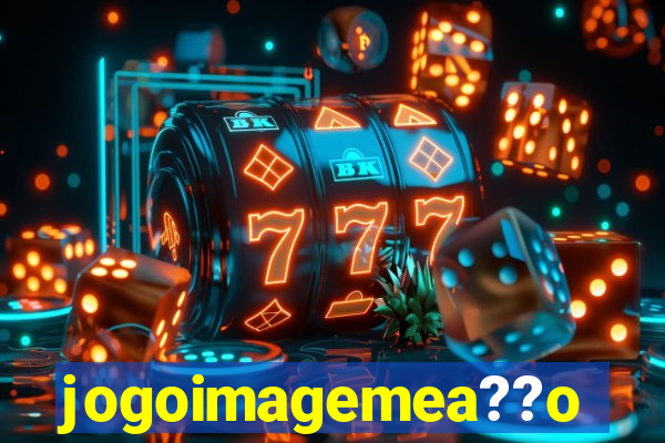 jogoimagemea??o