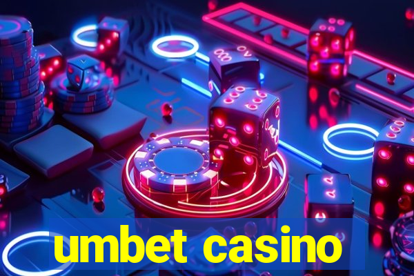 umbet casino