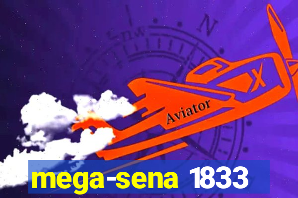 mega-sena 1833