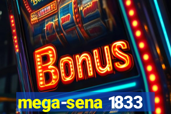 mega-sena 1833