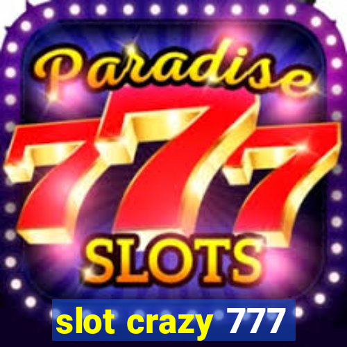 slot crazy 777