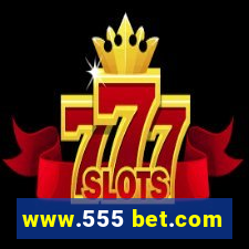 www.555 bet.com